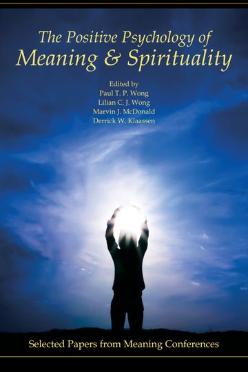 Cover of The Positive Psychology of Meaning and Spirituality