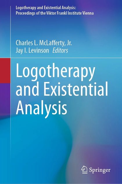 Cover of Logotherapy and Existential Analysis
